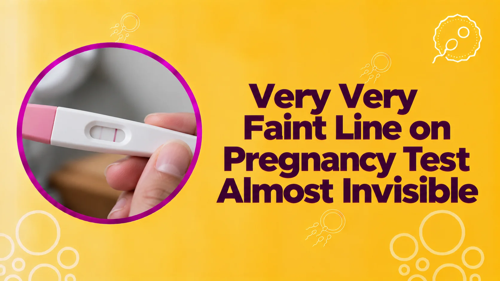 Very Very Faint Line on Pregnancy Test Almost Invisible